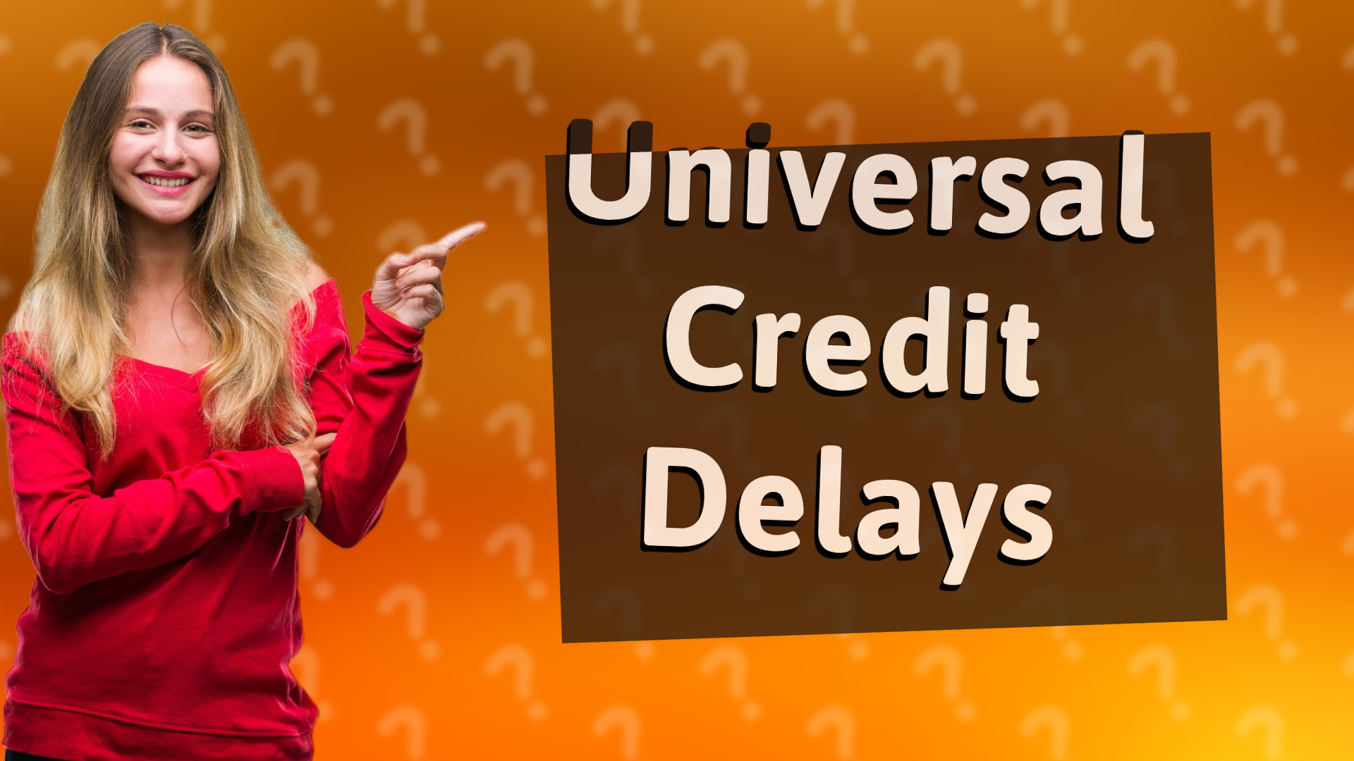 Universal Credit Delays