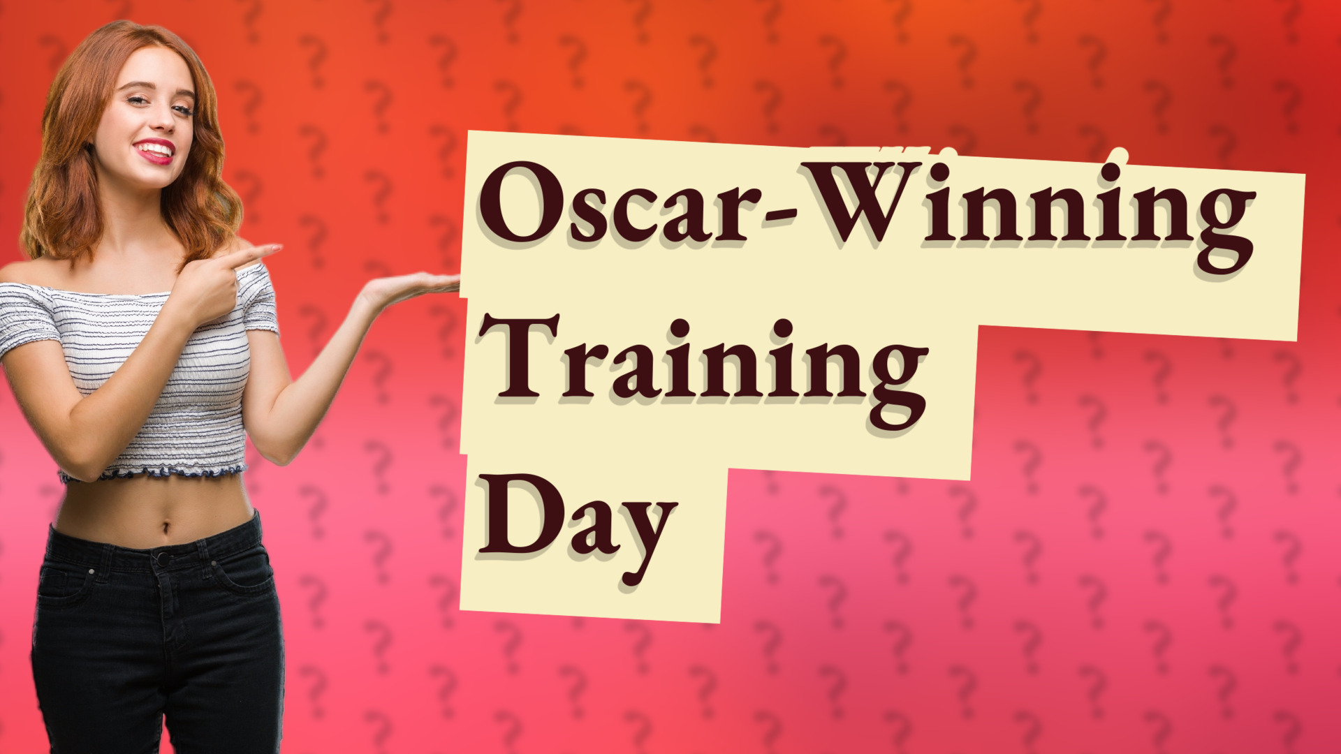Oscar-Winning Training Day