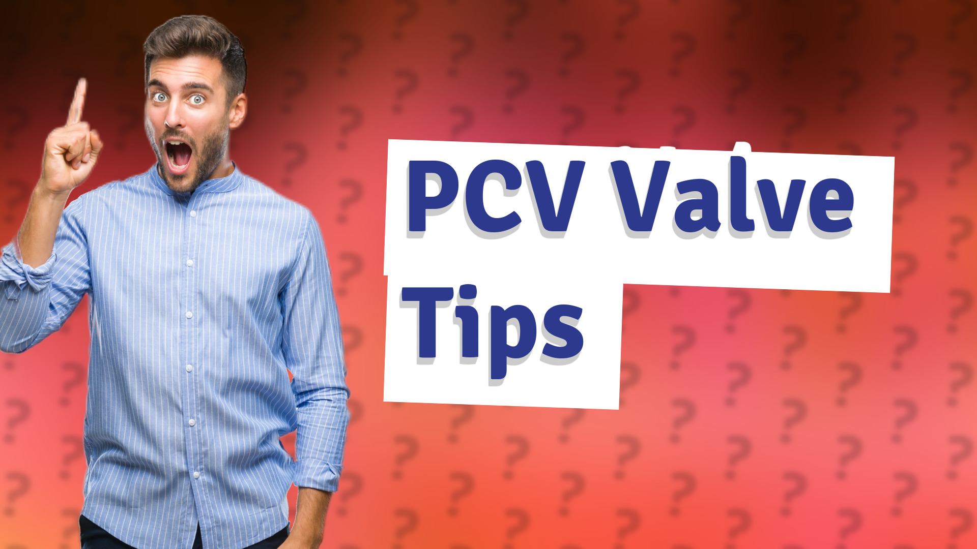 PCV Valve Tips
