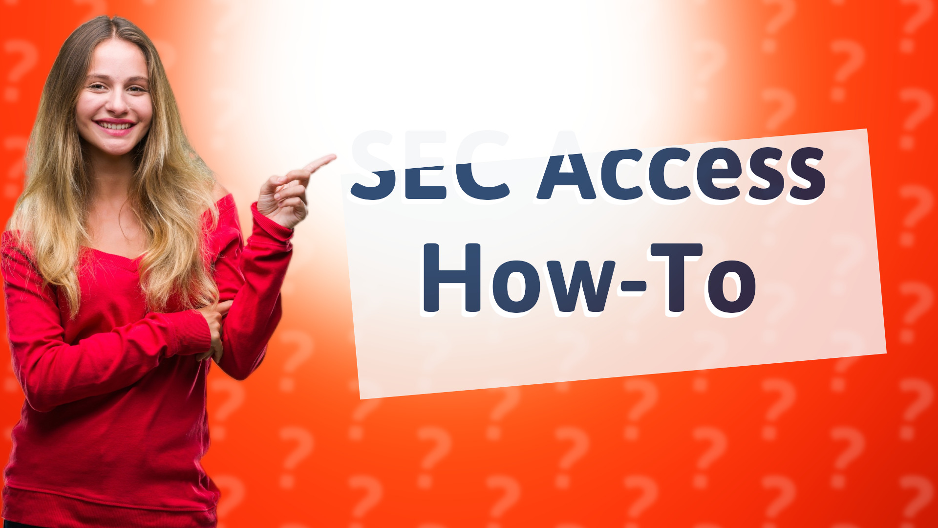 SEC Access How-To