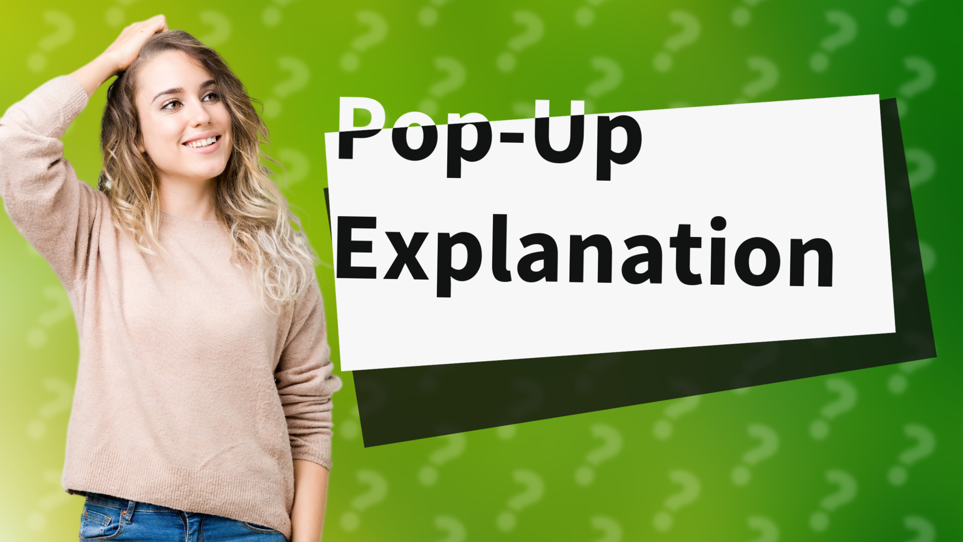 Pop-Up Explanation