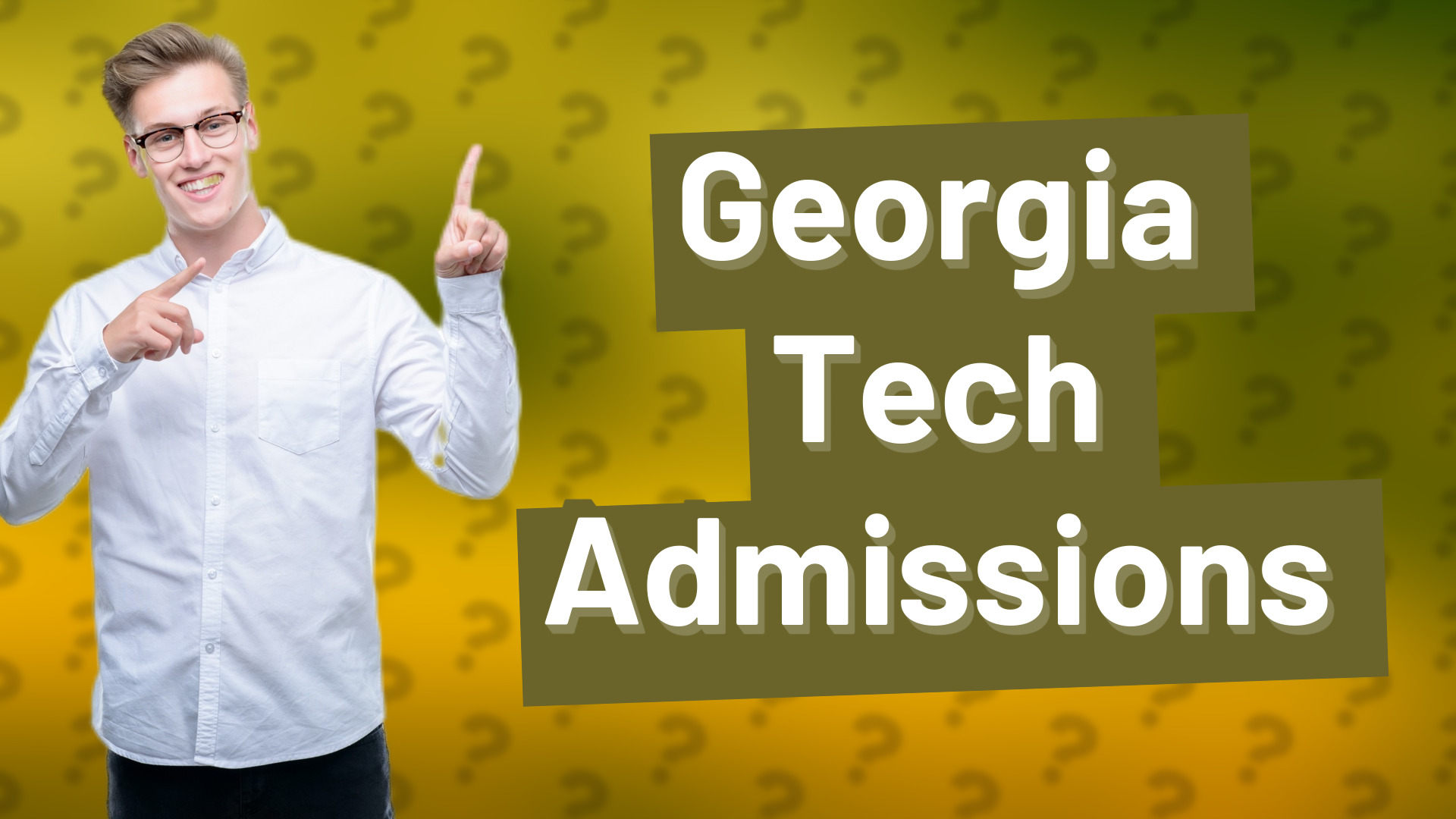 Georgia Tech Admissions