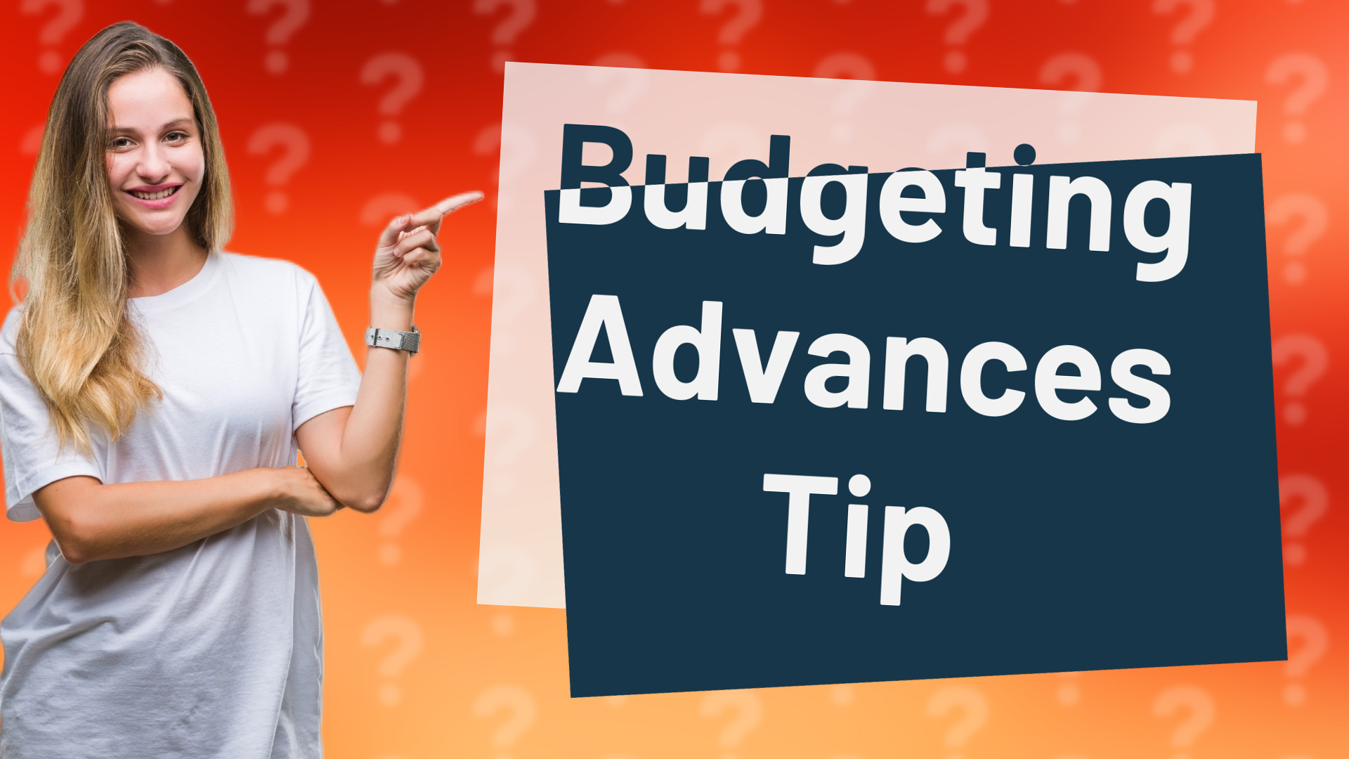 Budgeting Advances Tip
