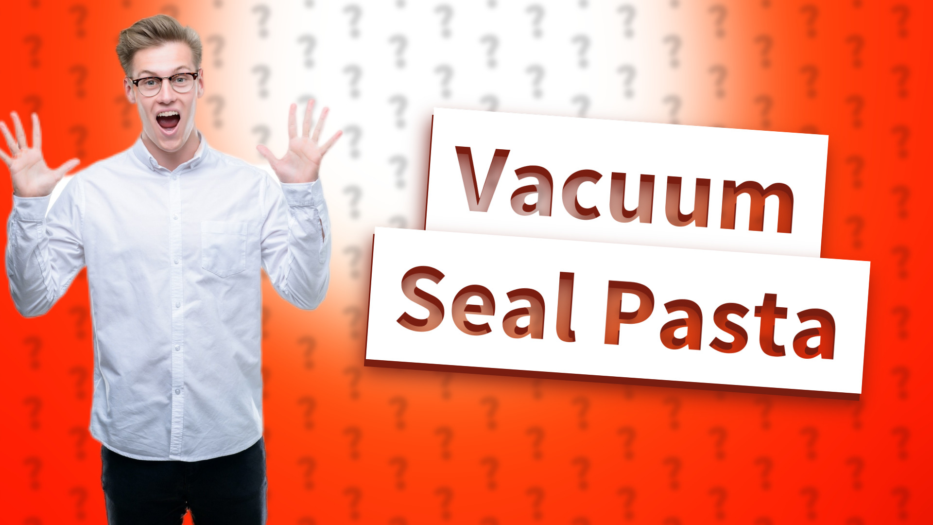 Vacuum Seal Pasta