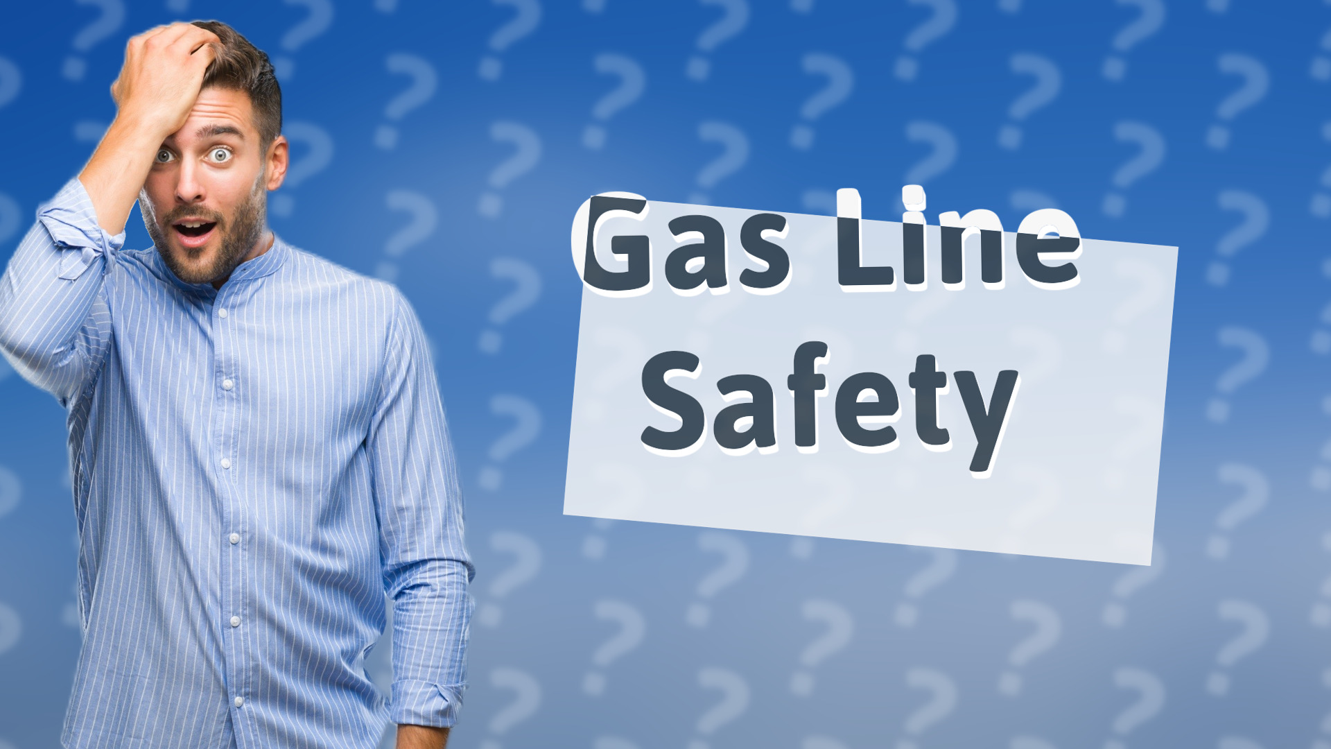 Gas Line Safety