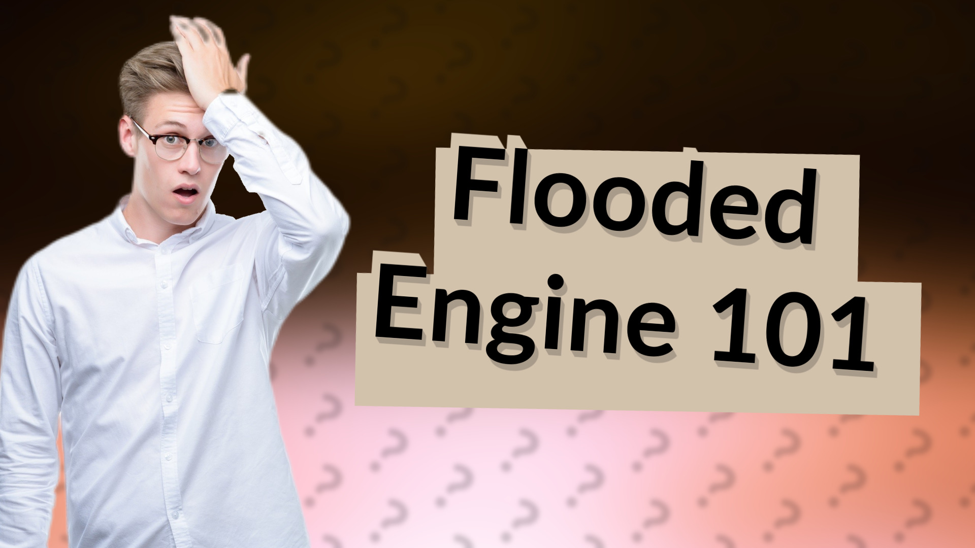 Flooded Engine 101