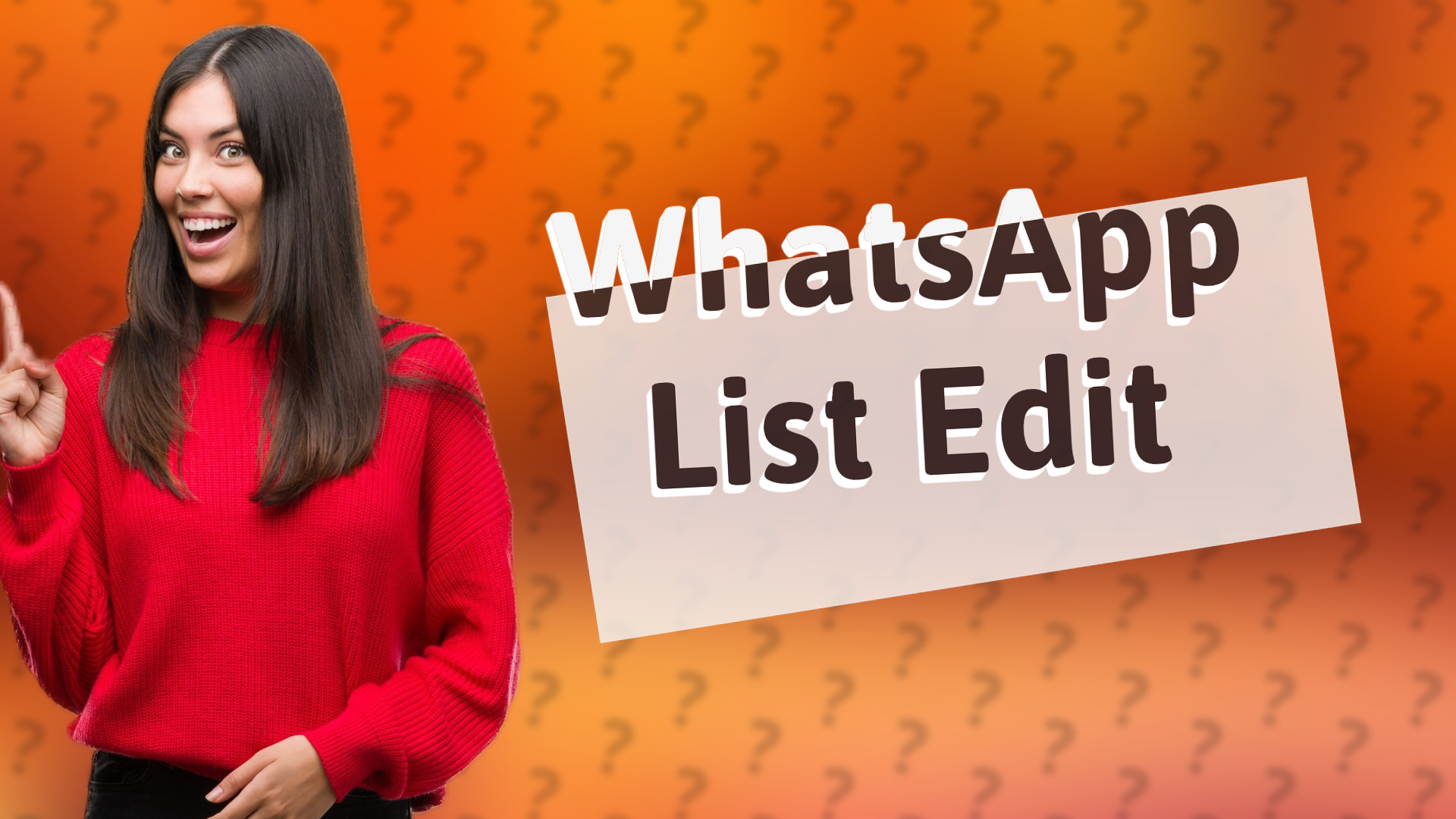 WhatsApp List Edit