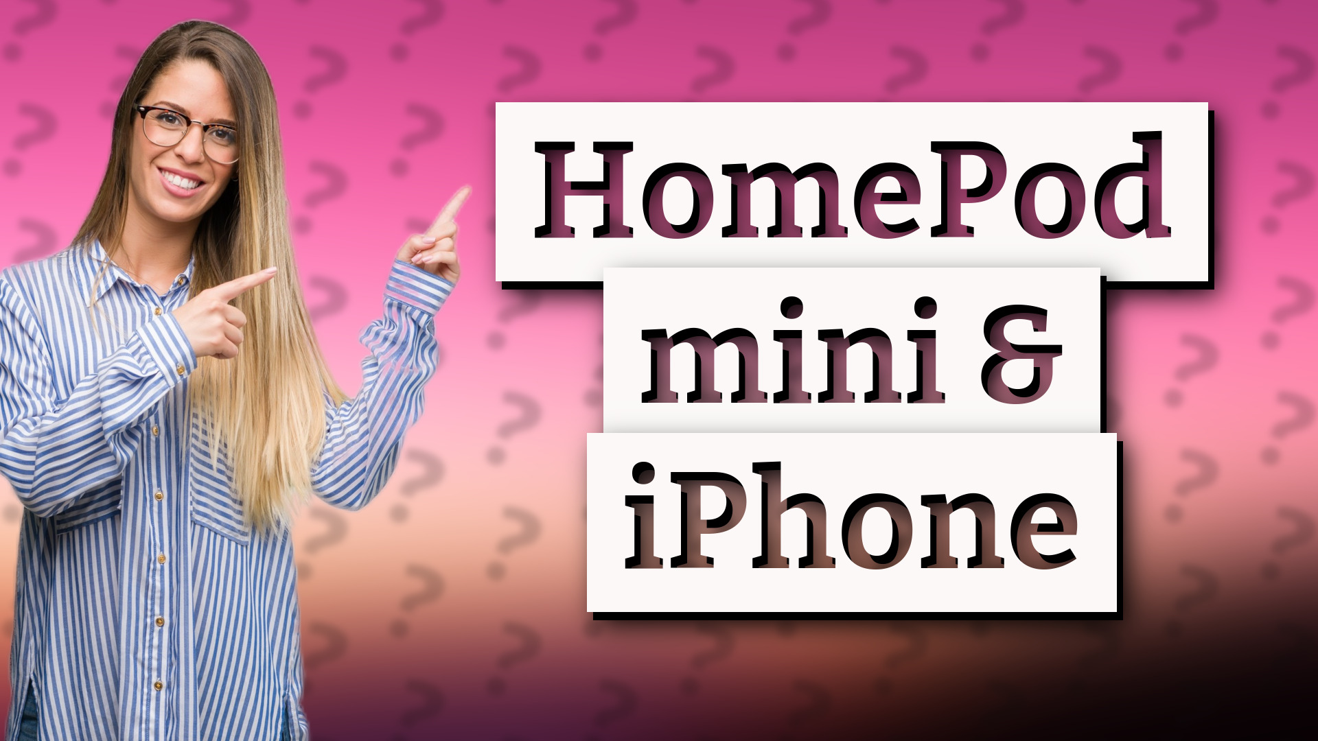 HomePod mini & iPhone