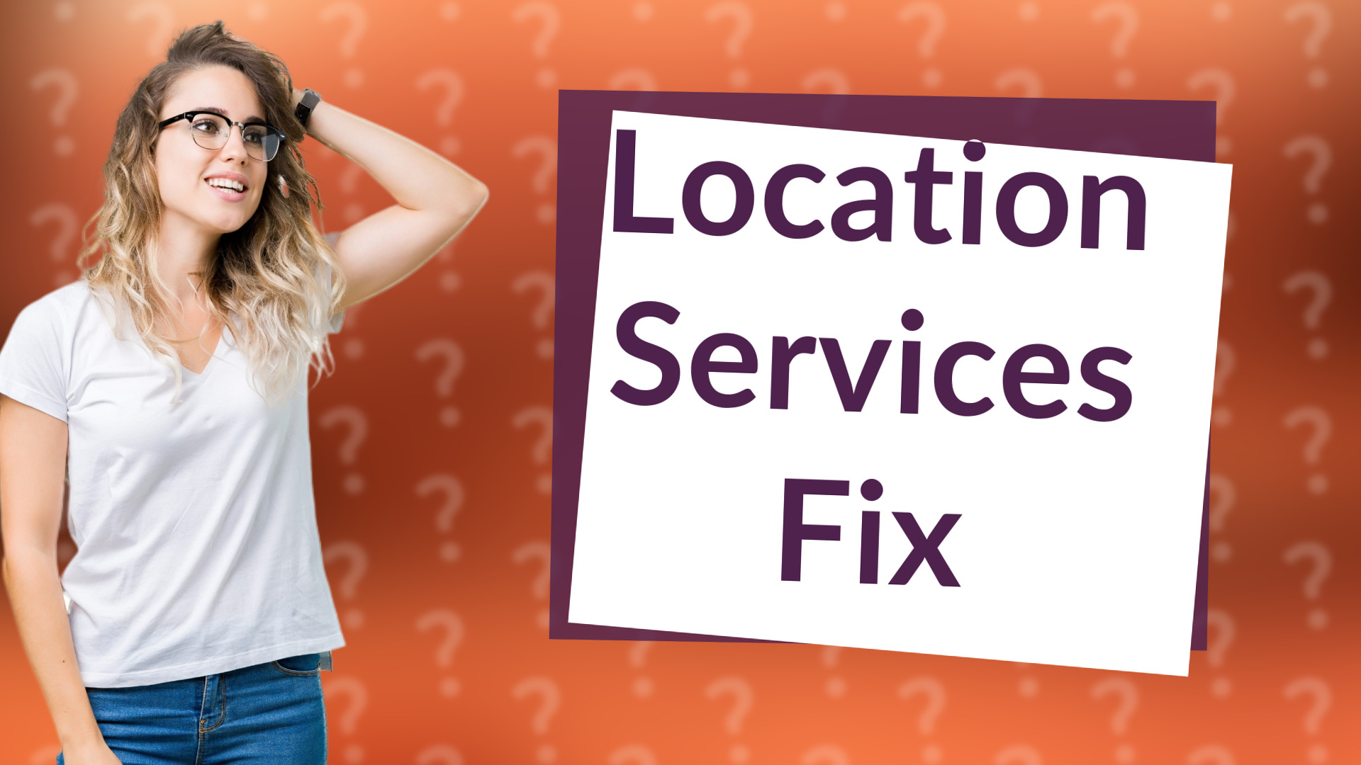 Location Services Fix