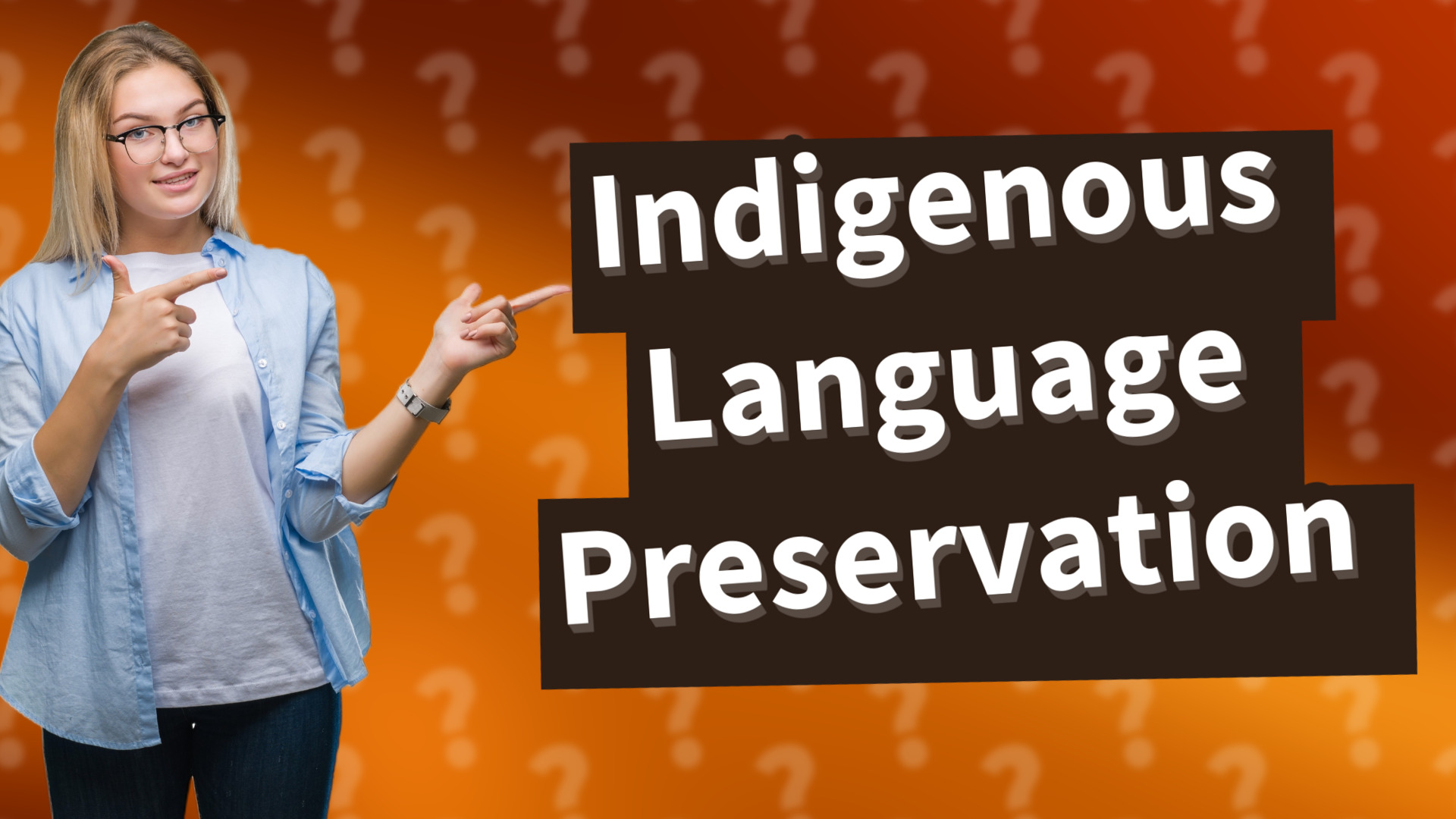 Indigenous Language Preservation