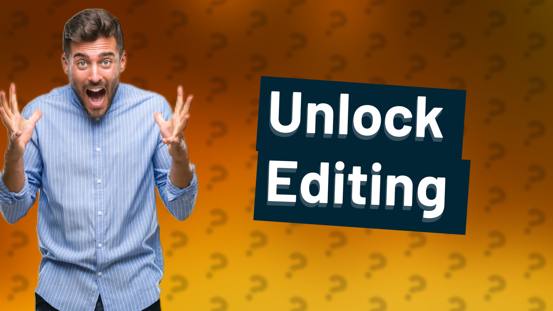 Unlock Editing