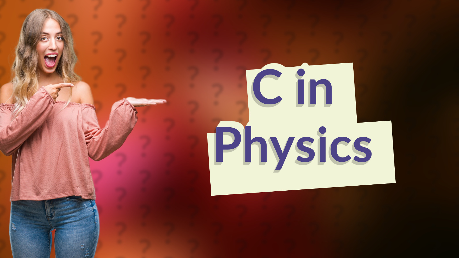C in Physics