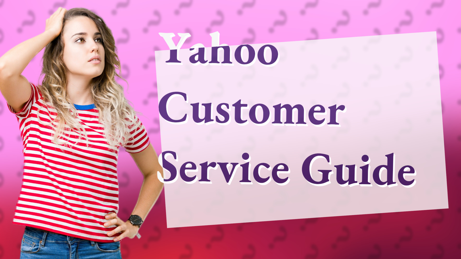 Yahoo Customer Service Guide
