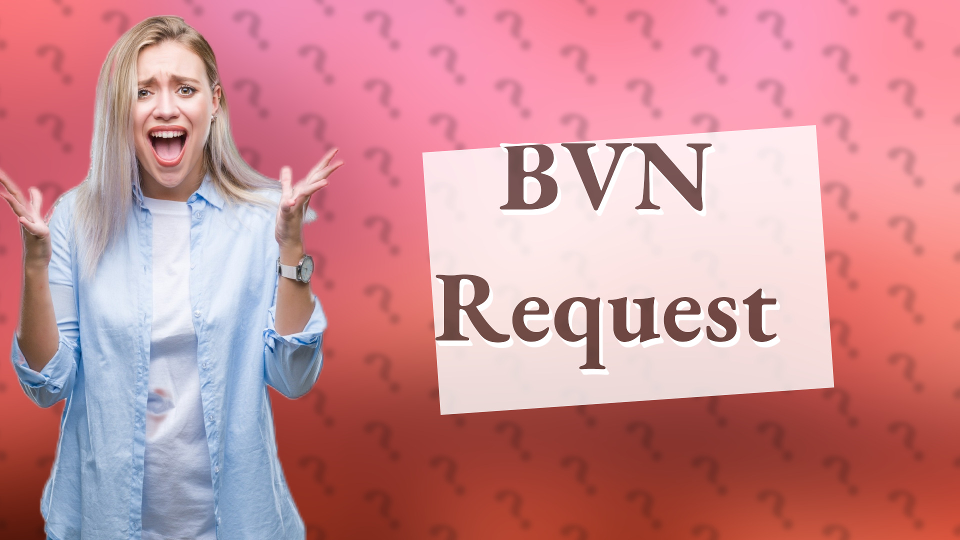BVN Request
