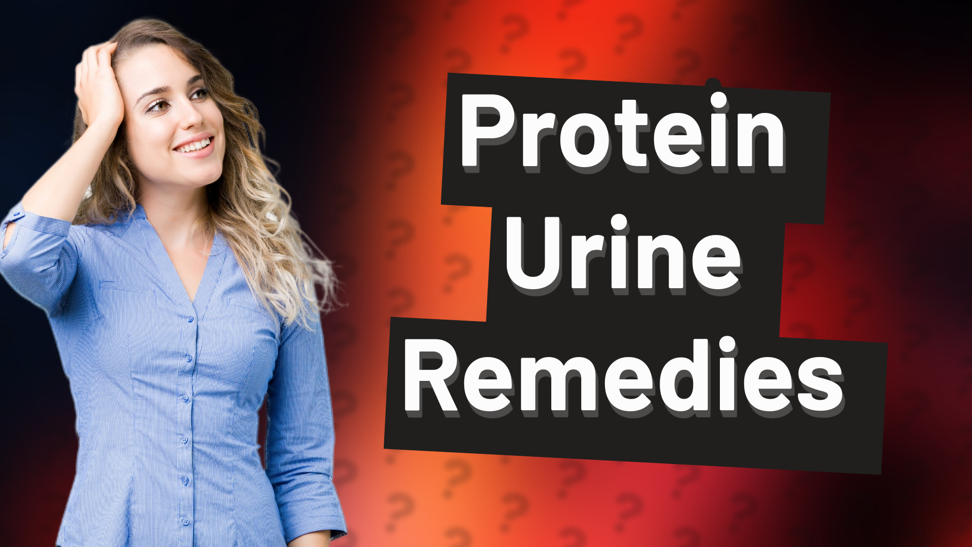 Protein Urine Remedies