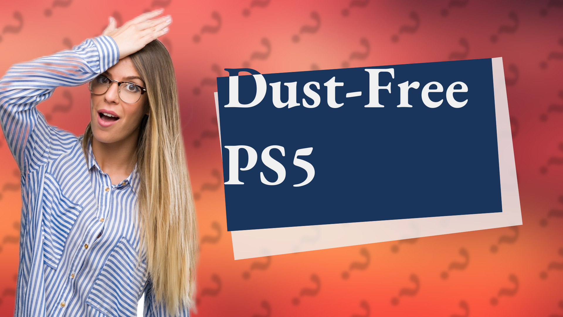 Dust-Free PS5