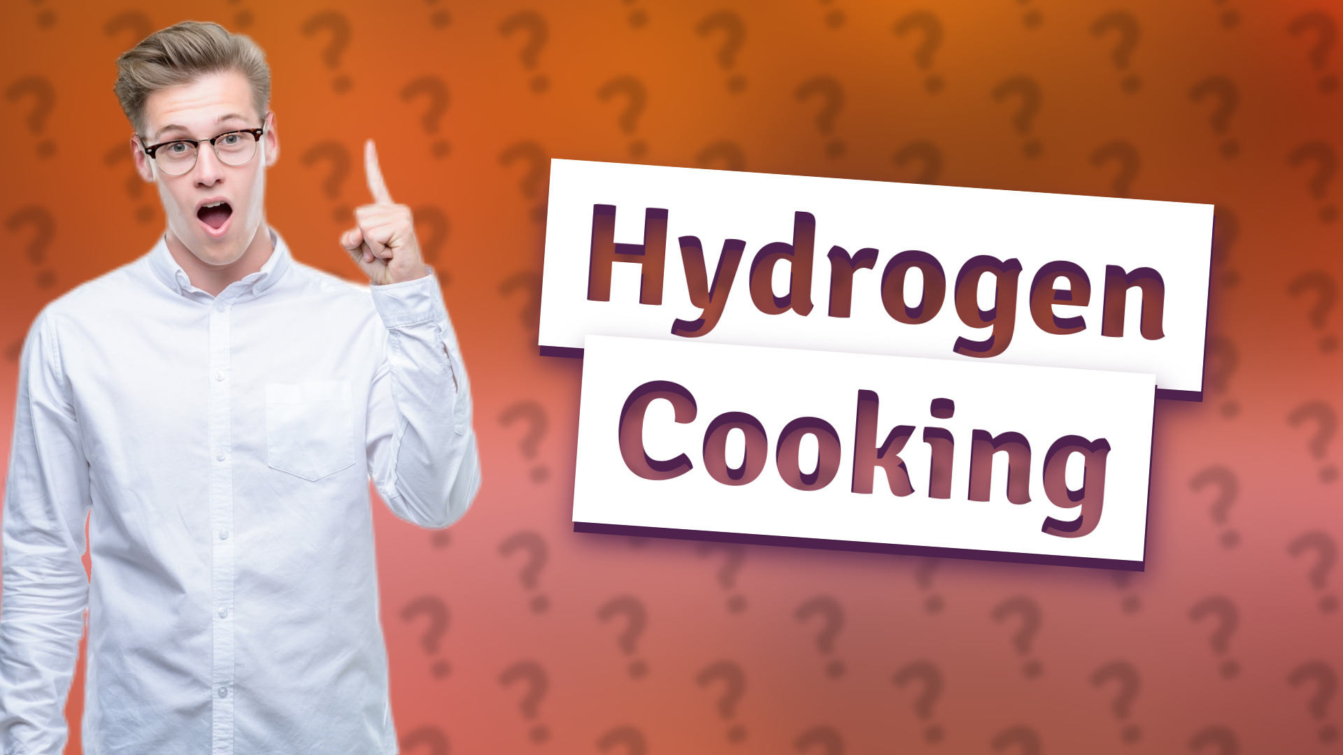 Hydrogen Cooking