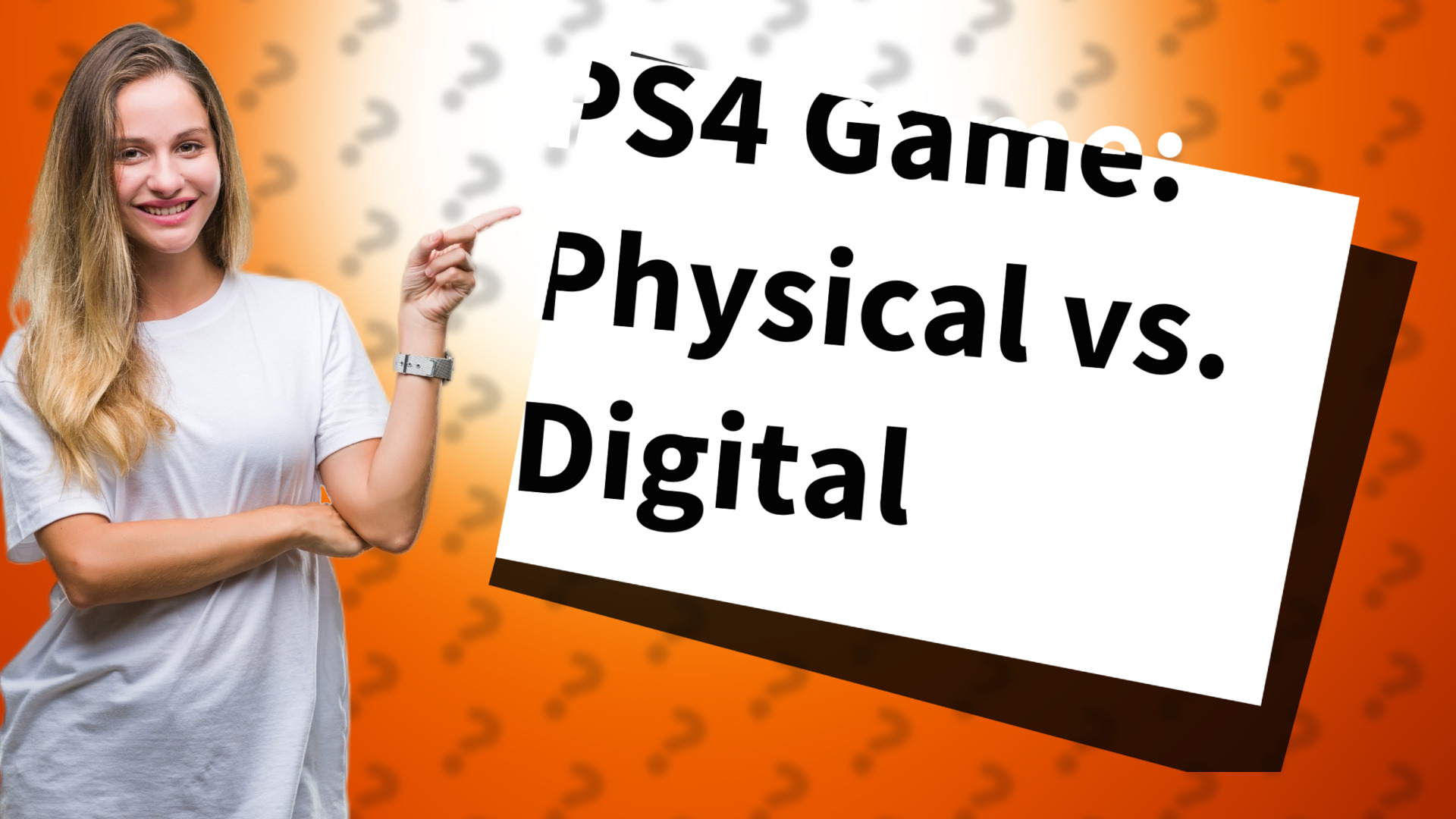 PS4 Game: Physical vs. Digital