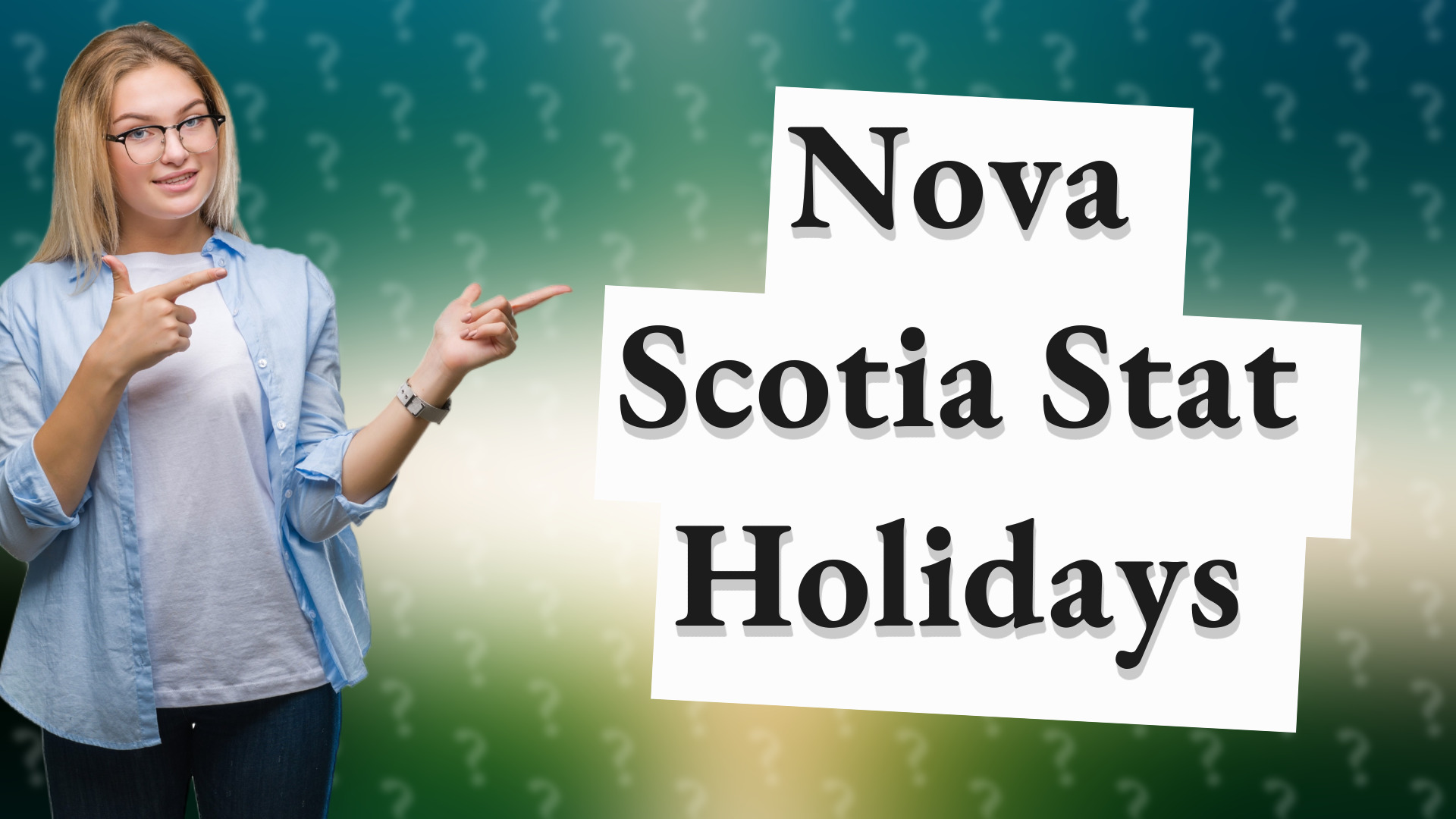 Nova Scotia Stat Holidays