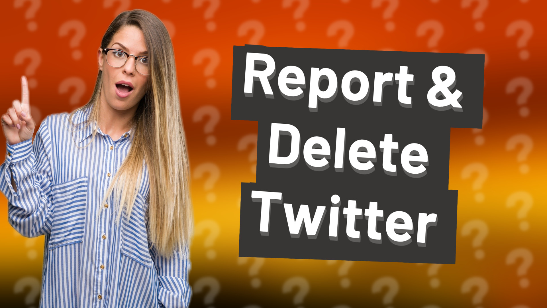Report & Delete Twitter