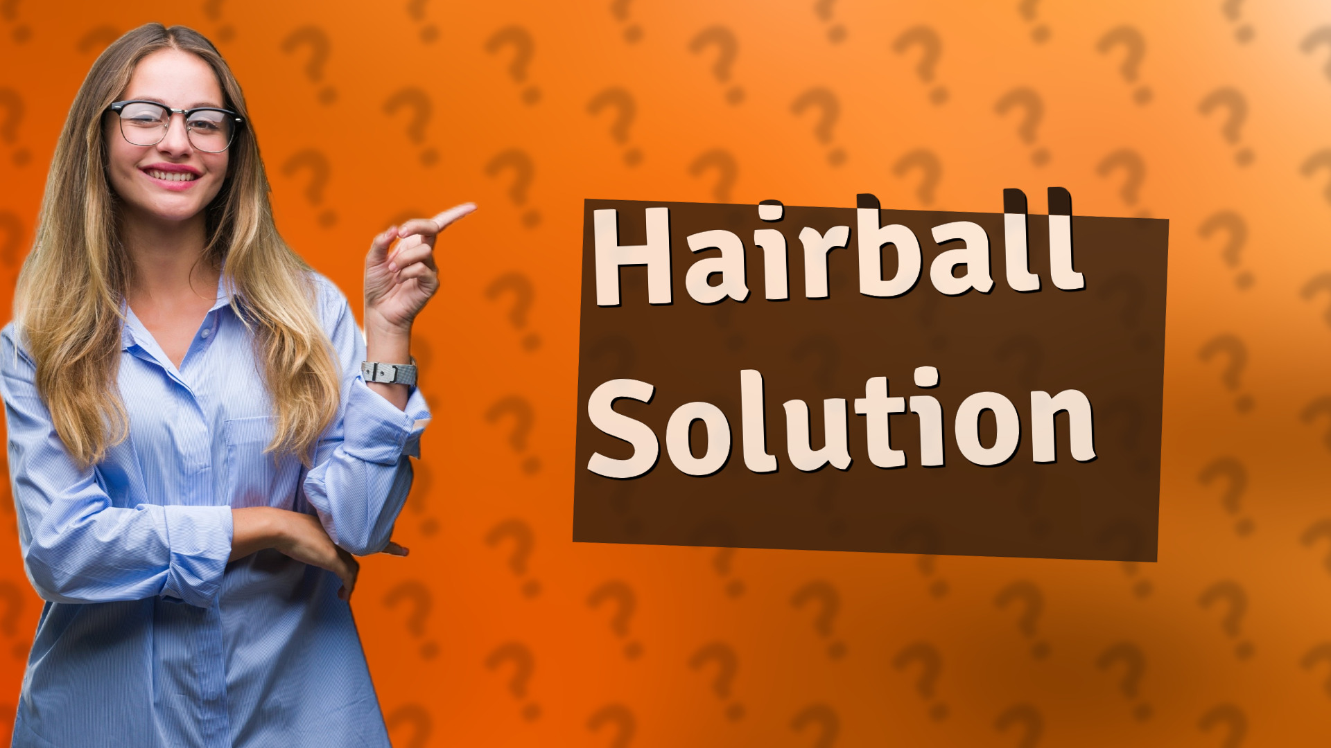Hairball Solution