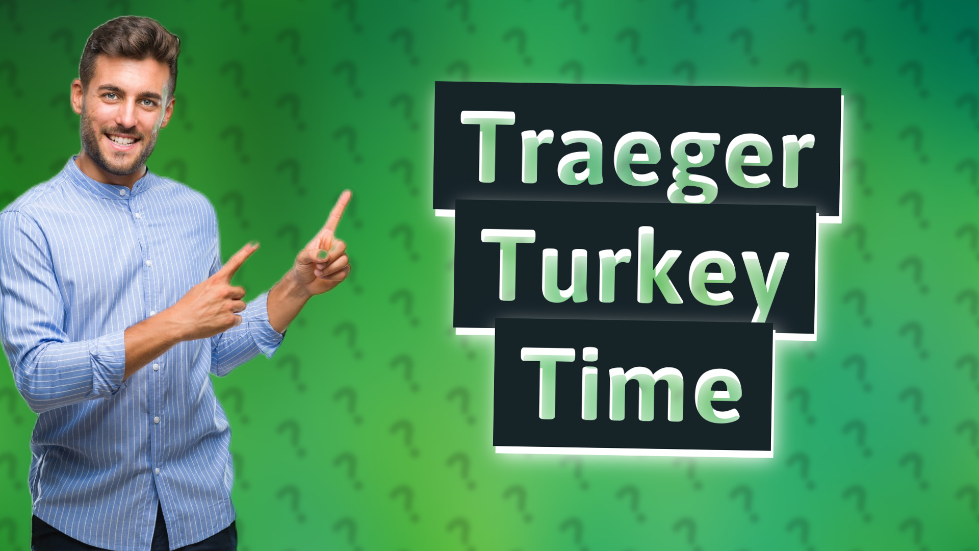 Traeger Turkey Time