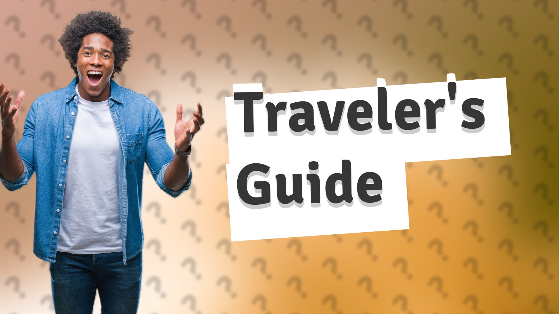 Traveler's Guide