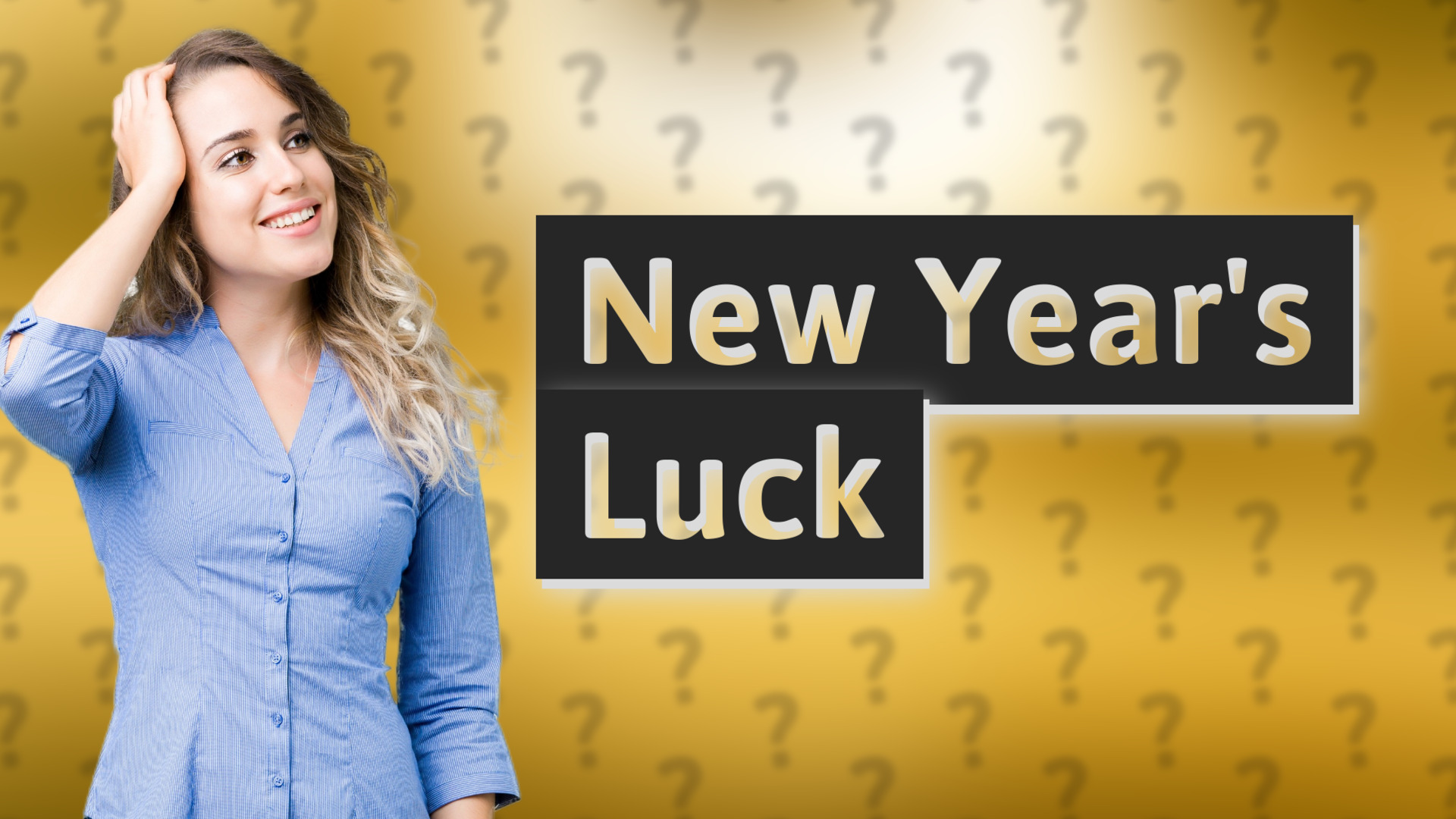 New Year's Luck