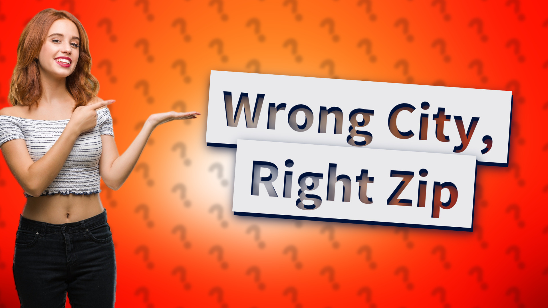 Wrong City, Right Zip