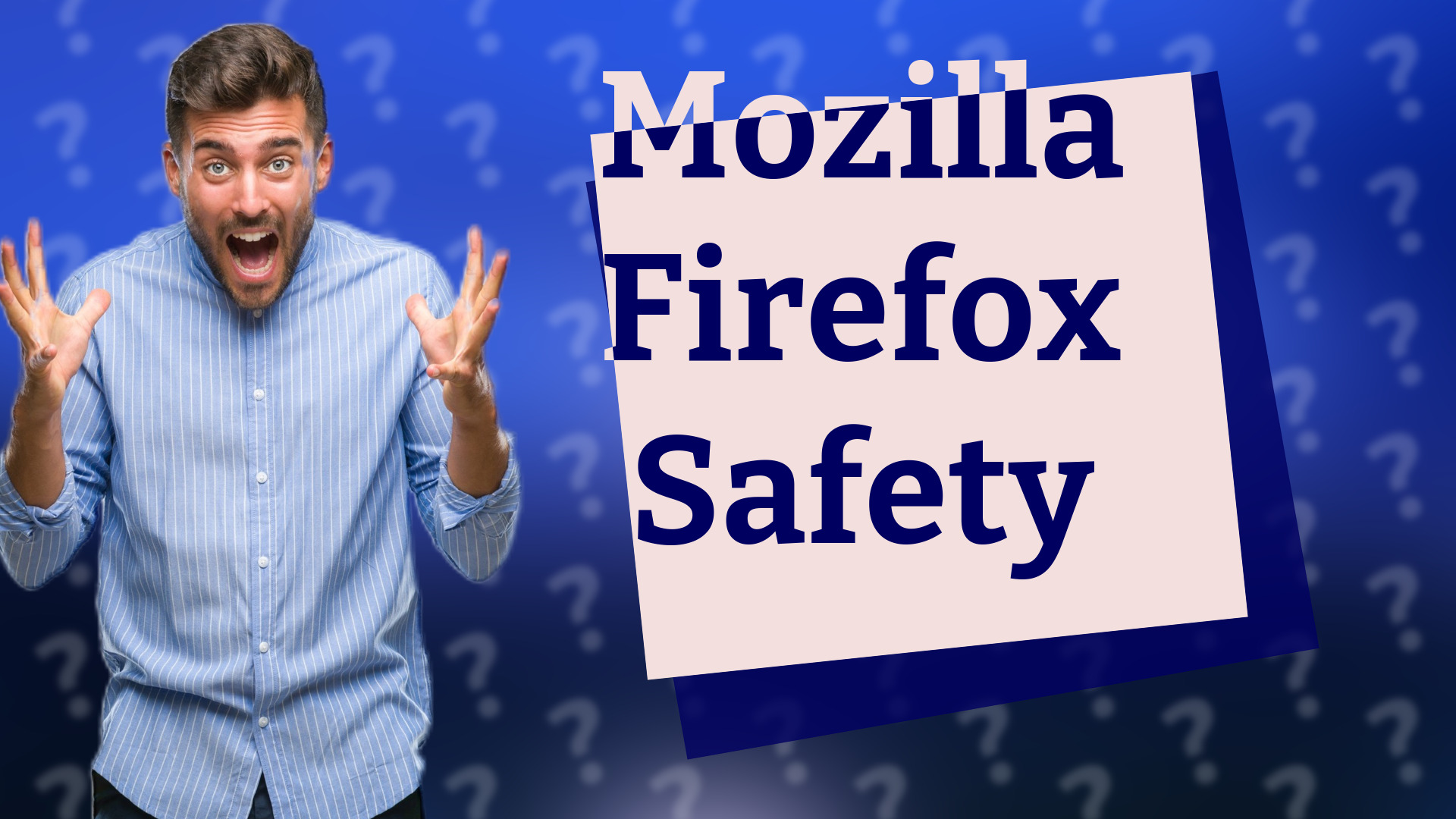 Mozilla Firefox Safety