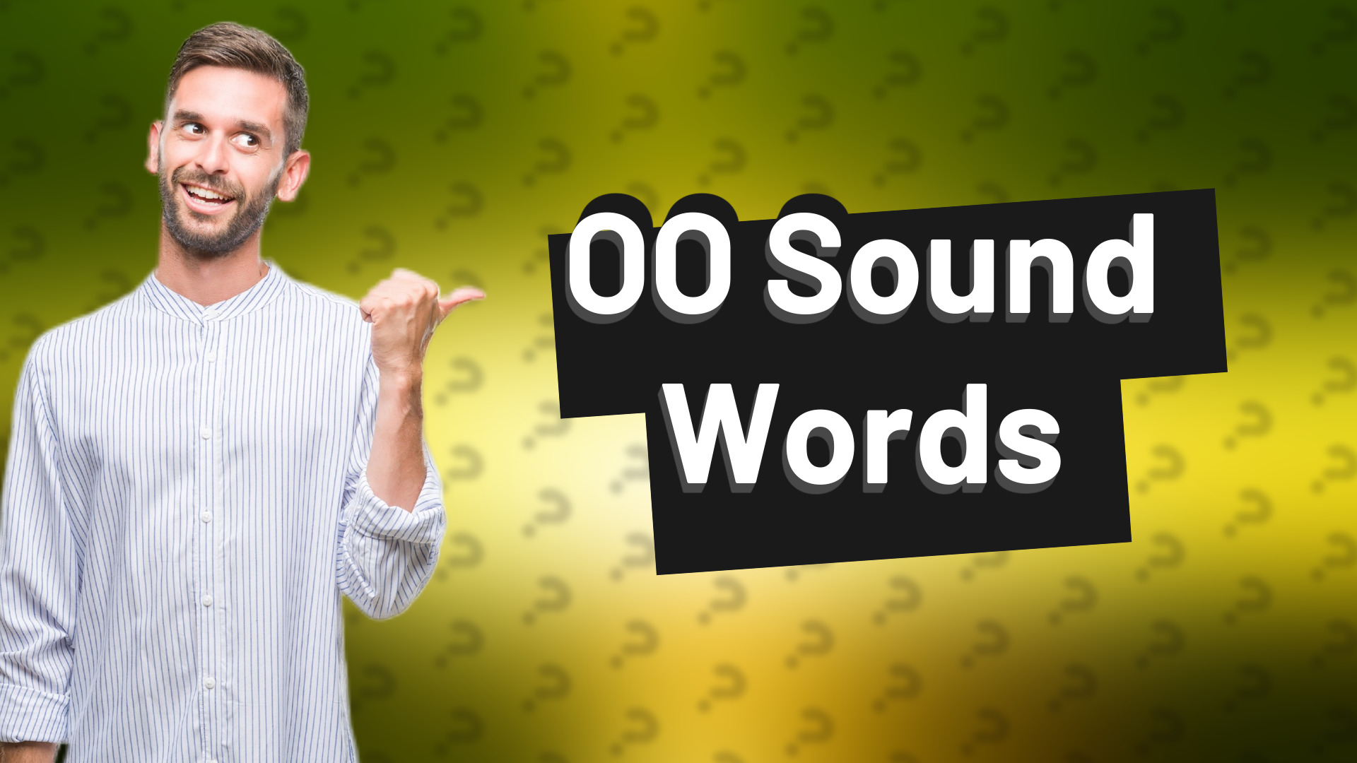 OO Sound Words