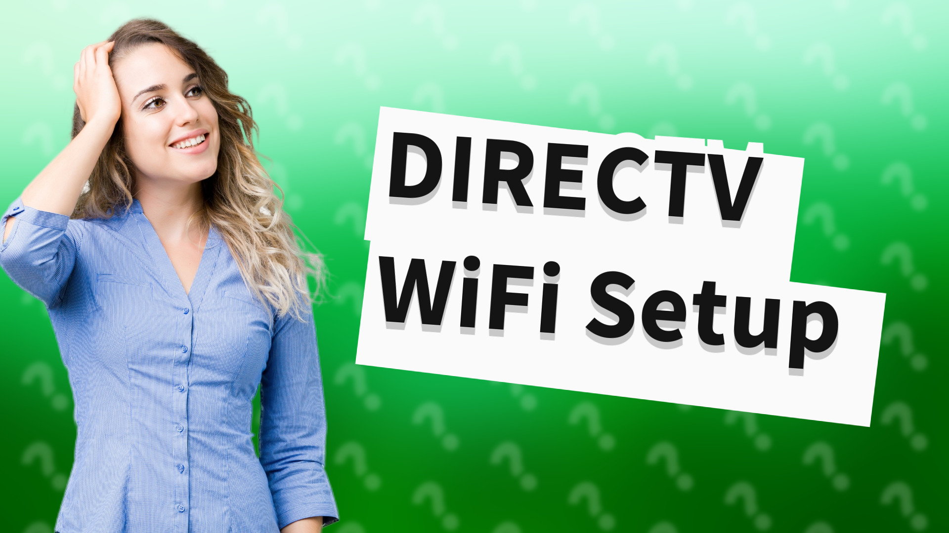 DIRECTV WiFi Setup