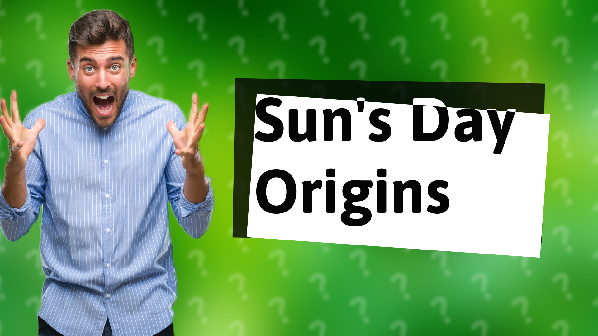 Sun's Day Origins