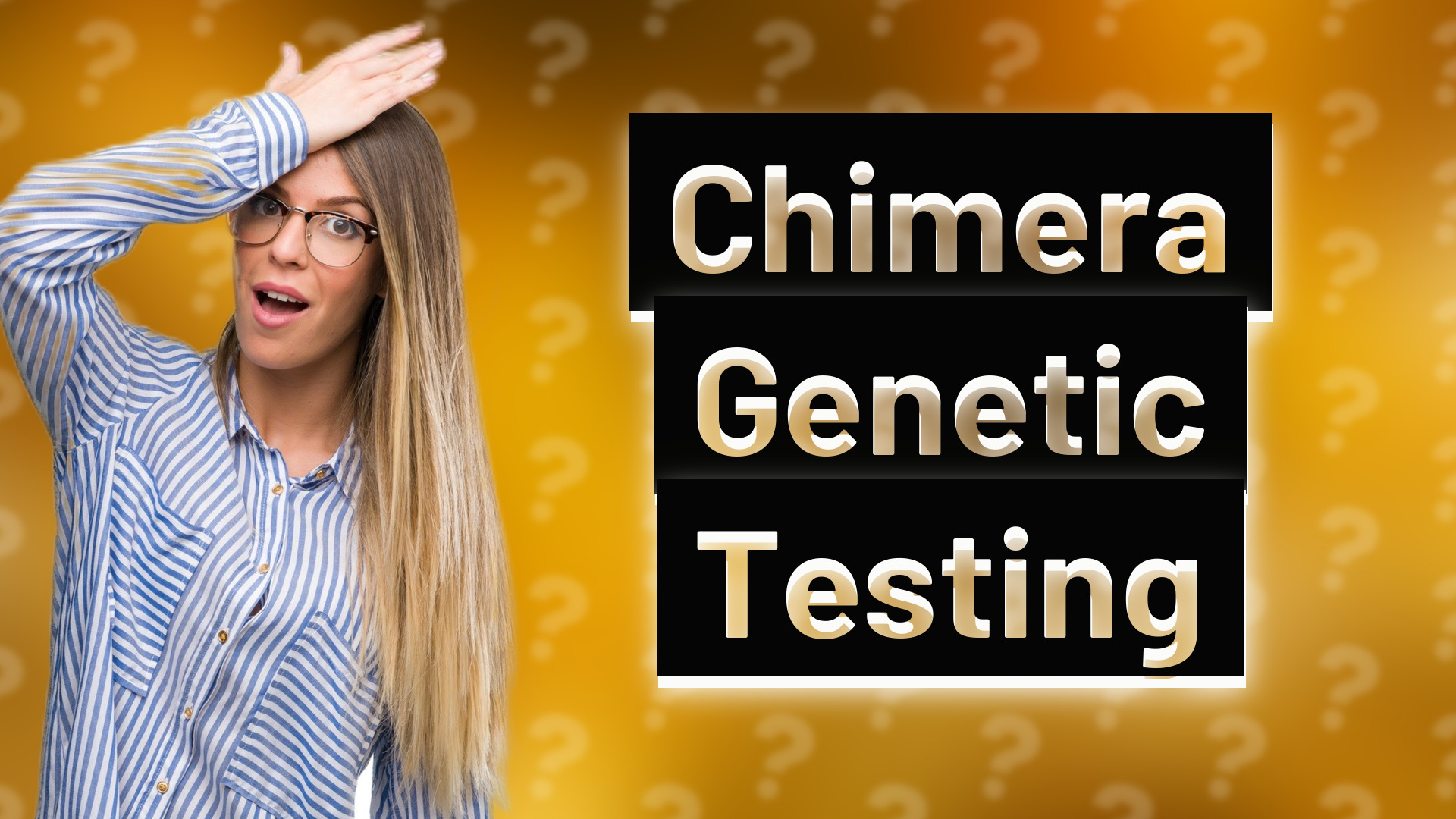 Chimera Genetic Testing