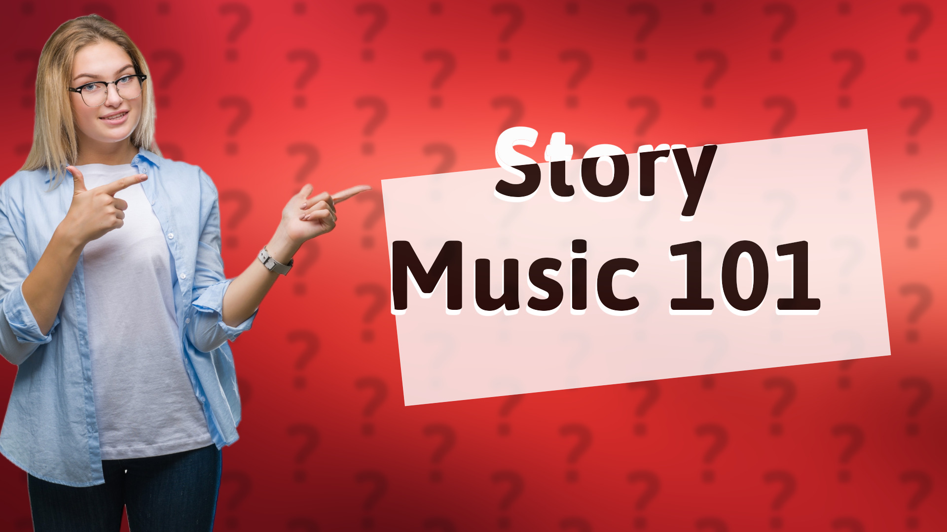 Story Music 101