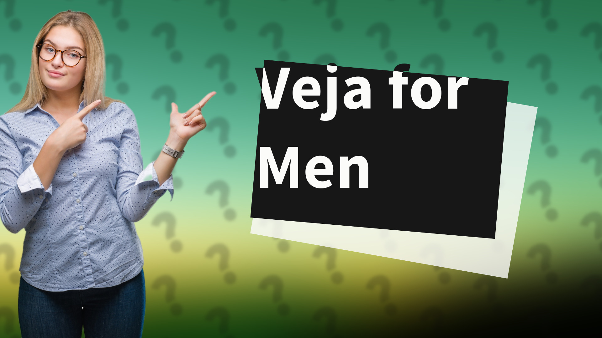 Veja for Men