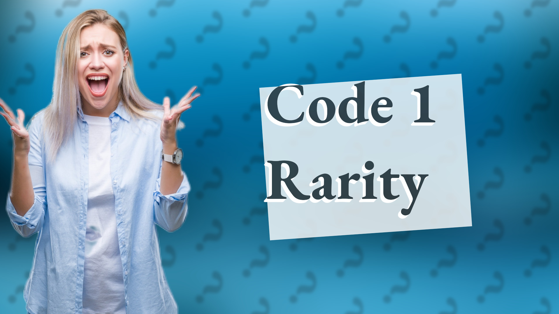 Code 1 Rarity