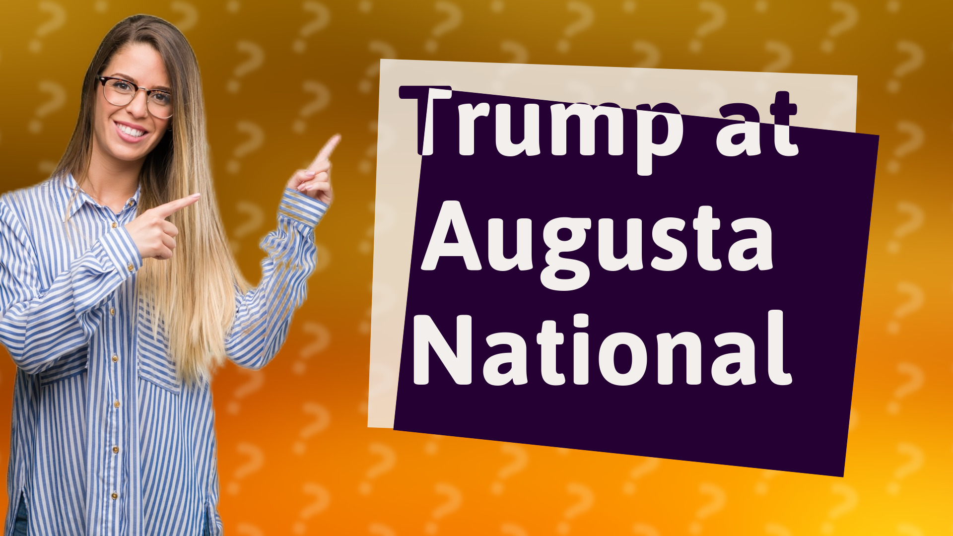 Trump at Augusta National