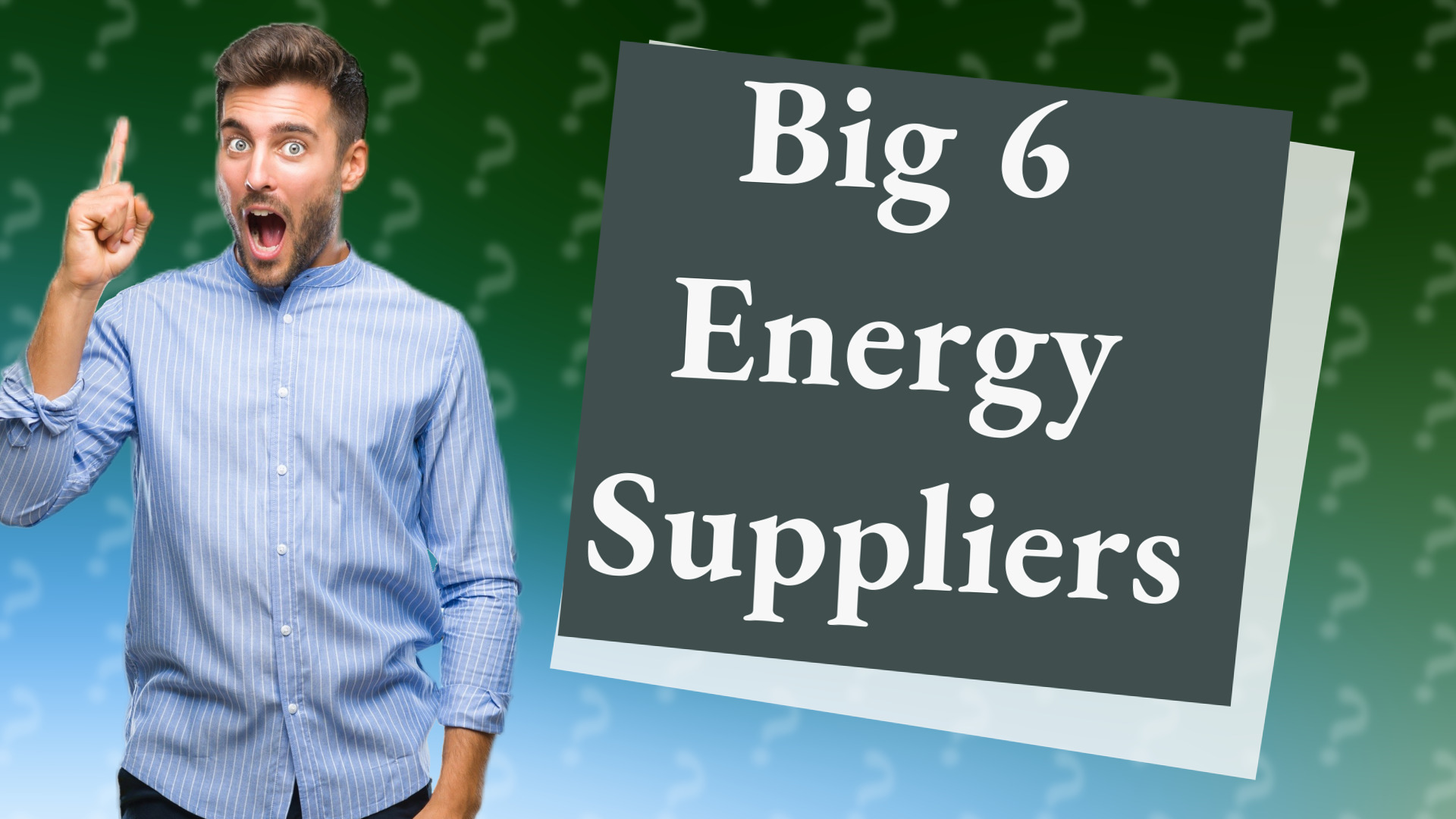 Big 6 Energy Suppliers
