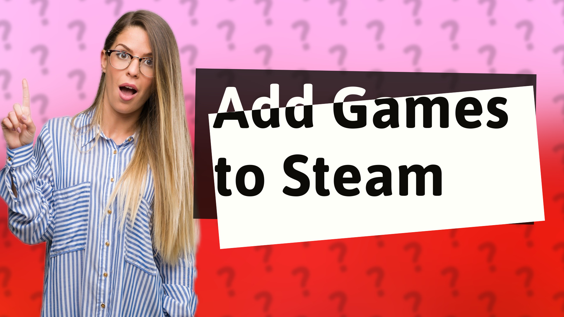 Add Games to Steam