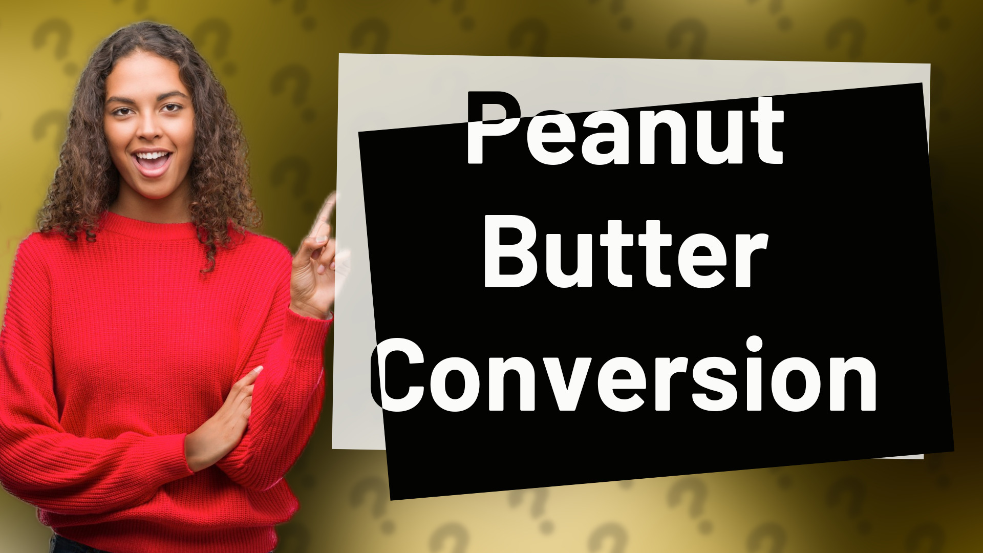 Peanut Butter Conversion
