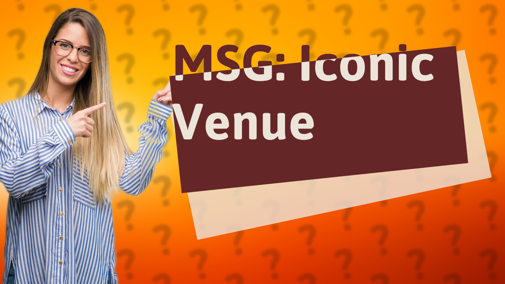 MSG: Iconic Venue