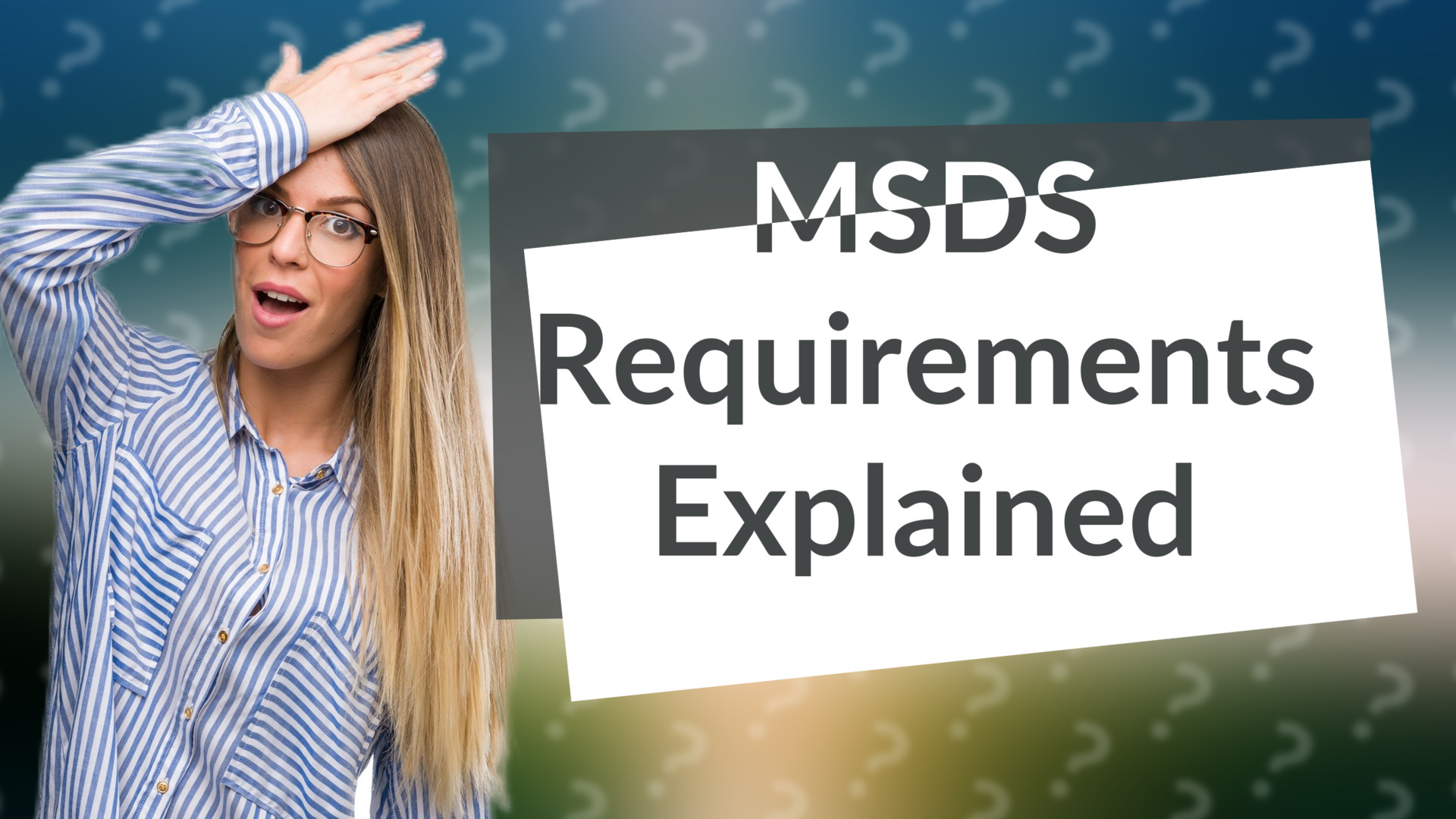 MSDS Requirements Explained