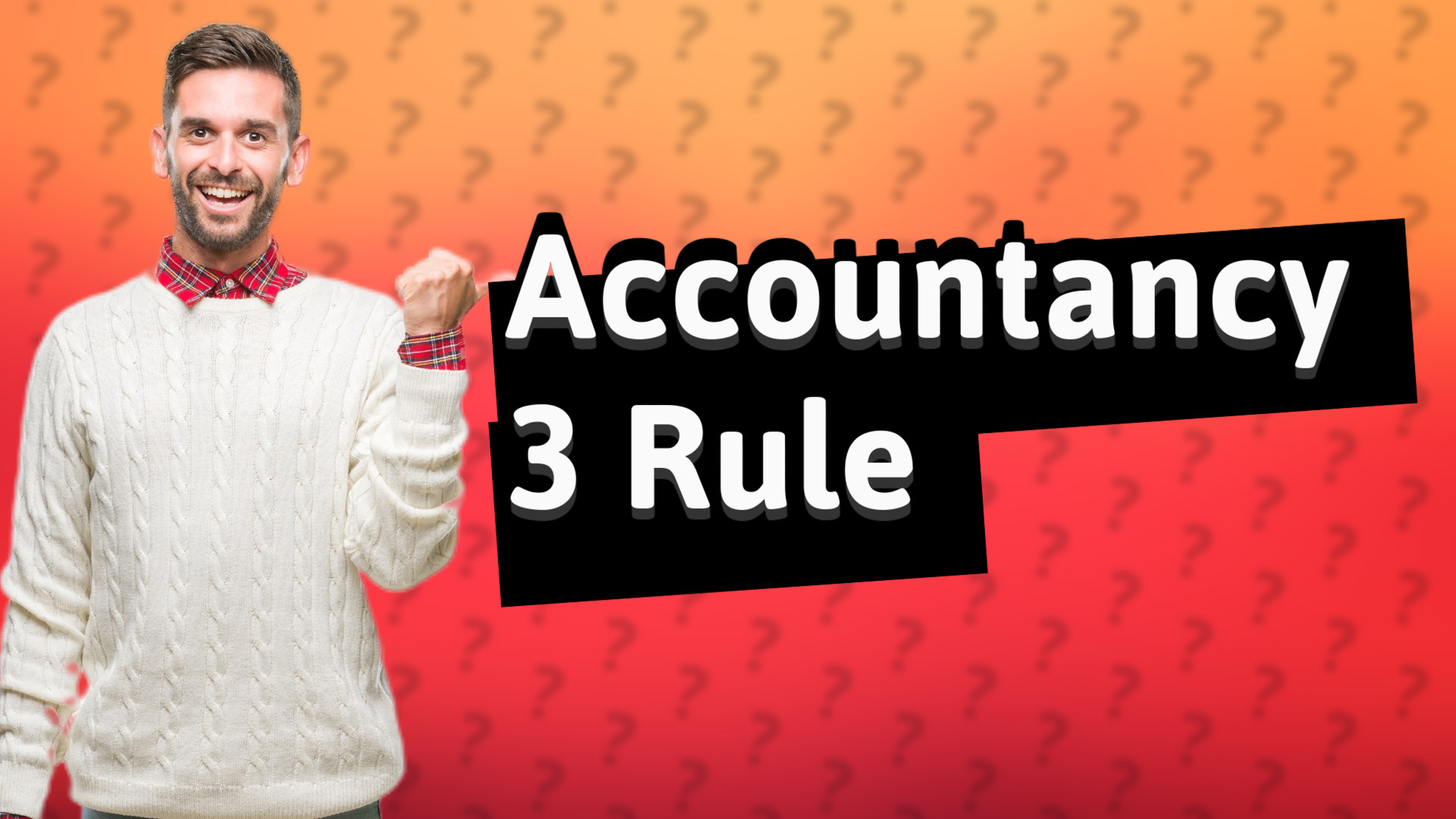 Accountancy 3 Rule