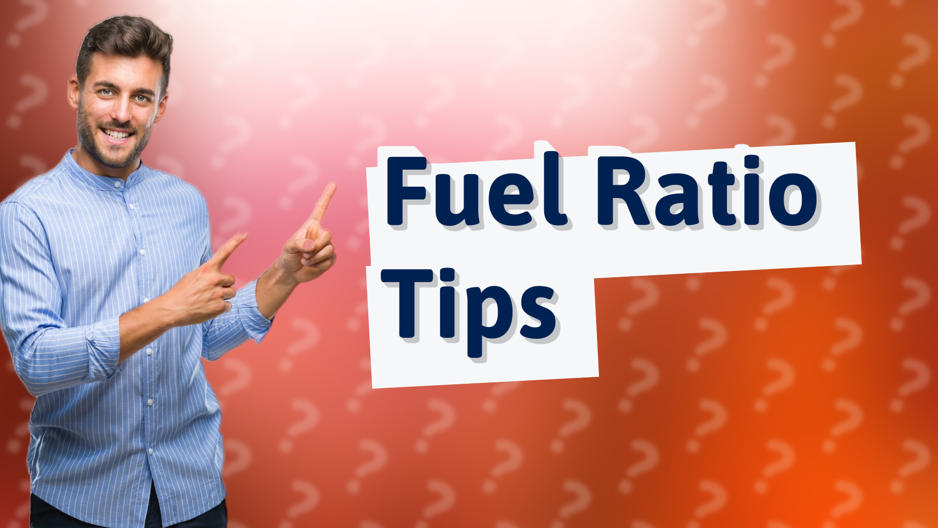 Fuel Ratio Tips