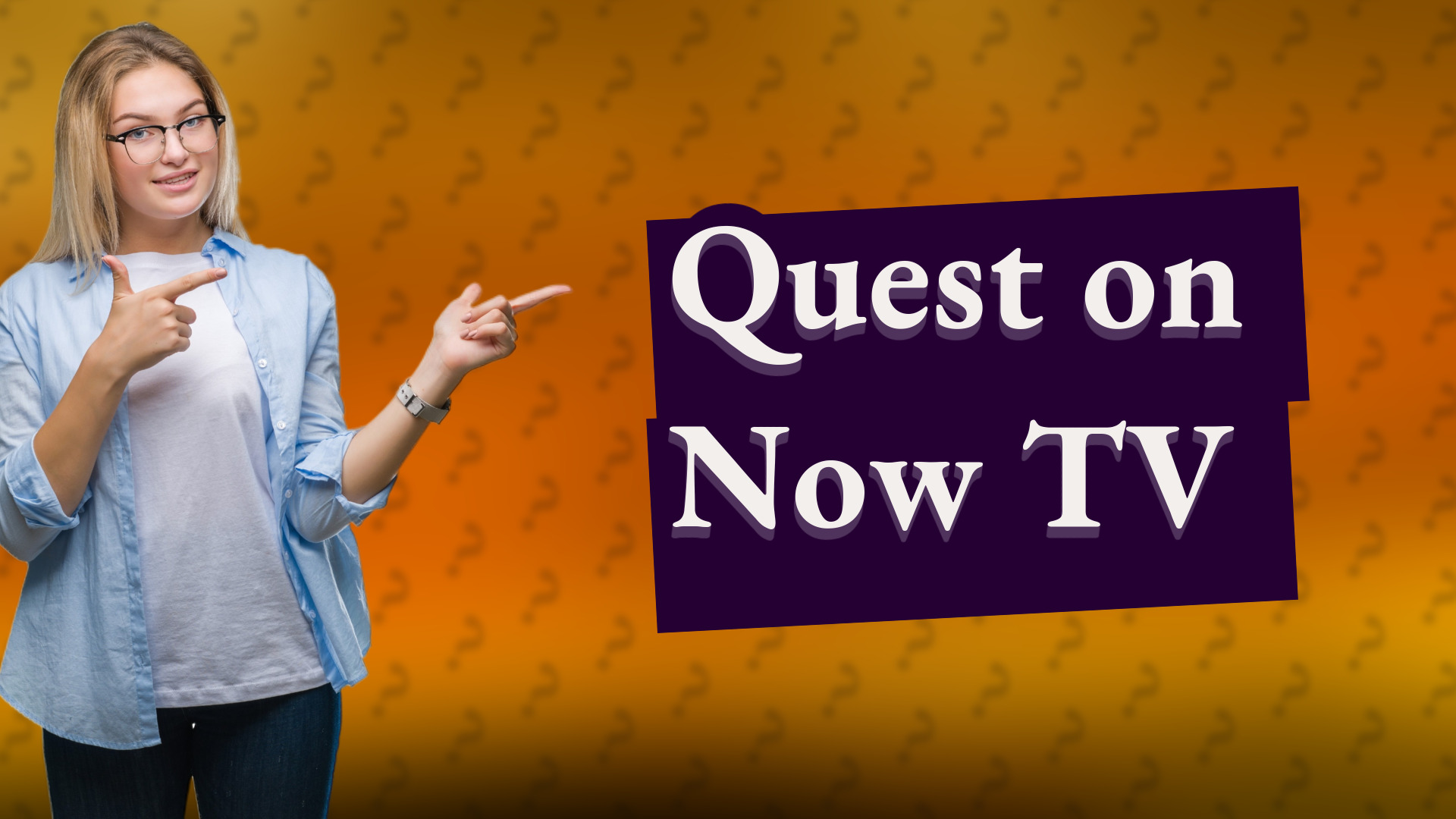 Quest on Now TV