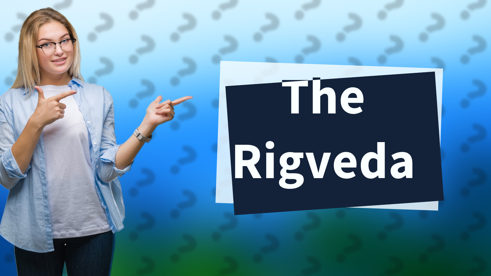 The Rigveda