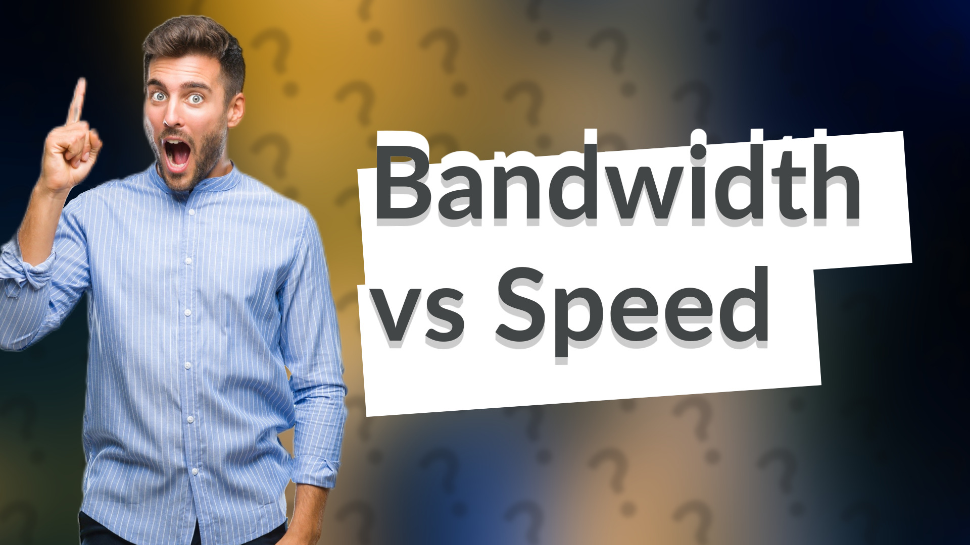 Bandwidth vs Speed