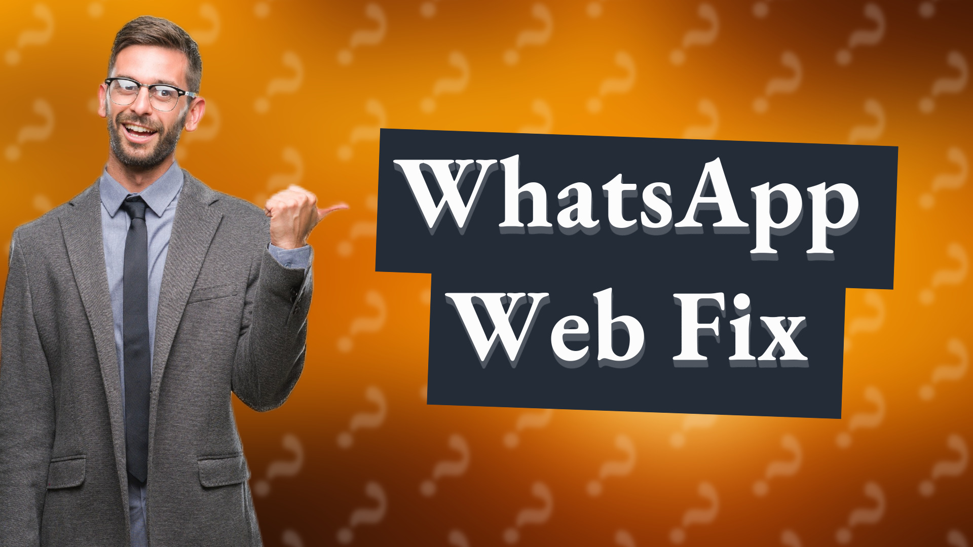 WhatsApp Web Fix