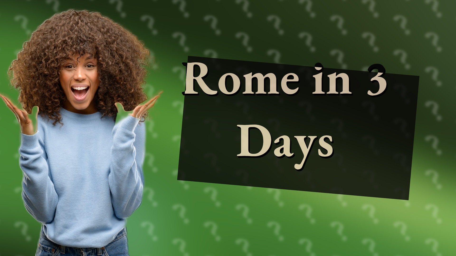 Rome in 3 Days